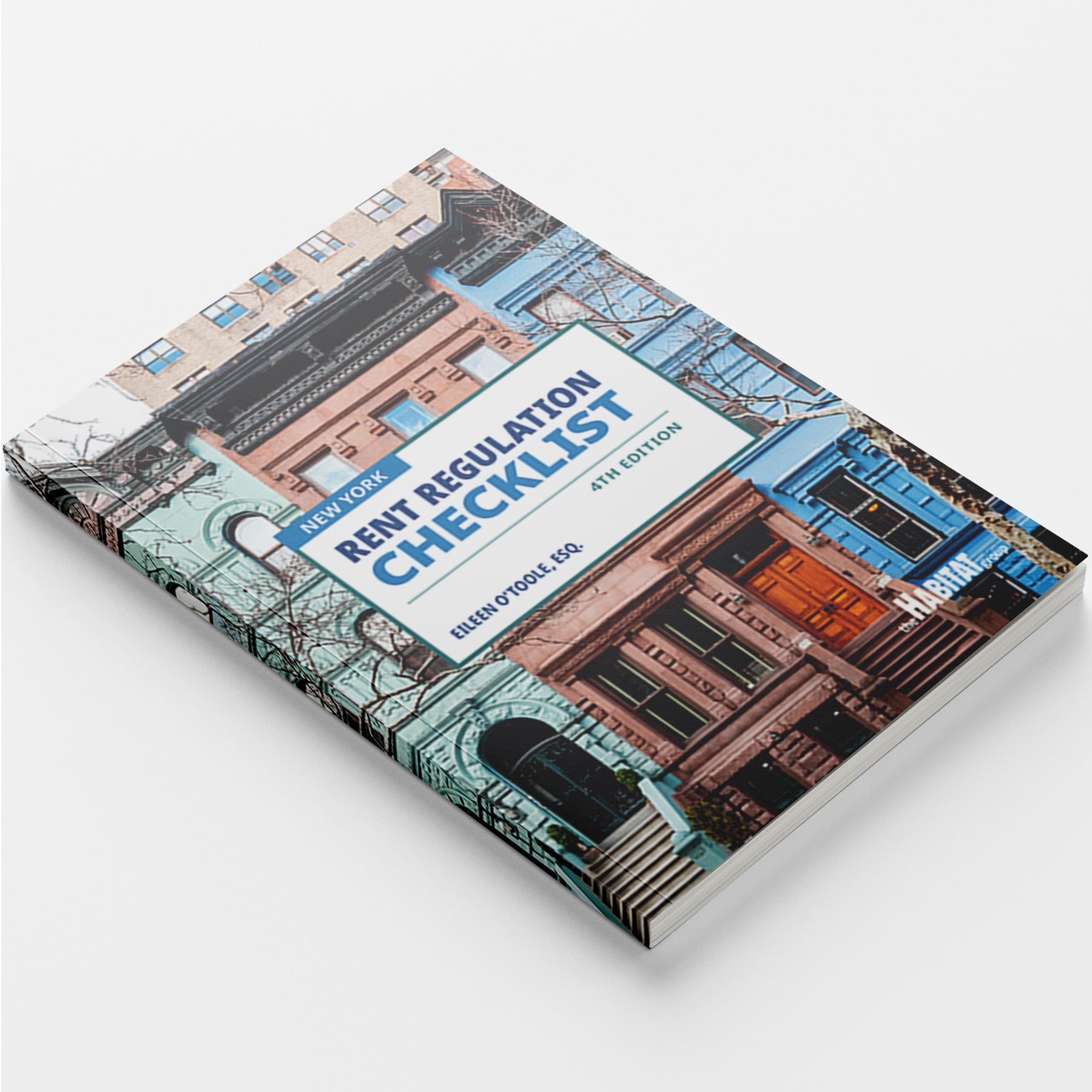 New York Rent Regulation Checklist, Fourth Edition